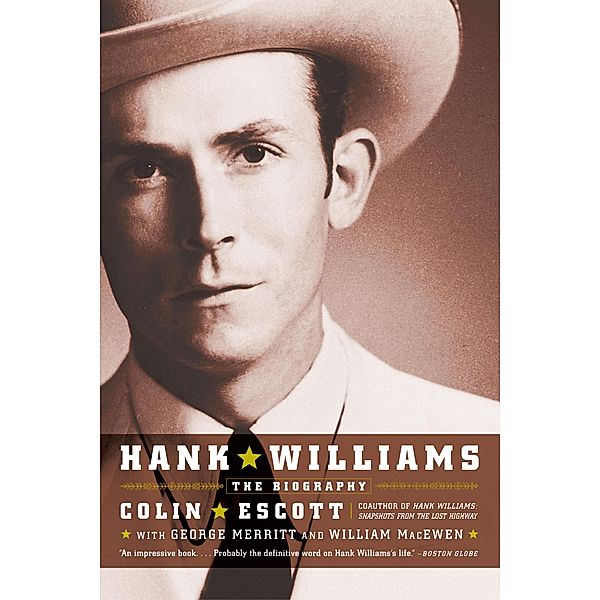 Hank Williams, William MacEwen, Colin Escott, George Merritt