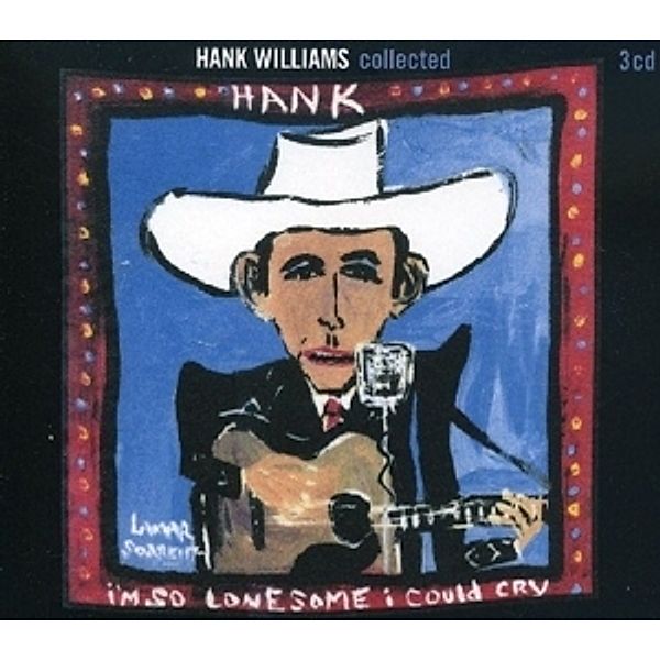 Hank Williams Collected, Hank Williams