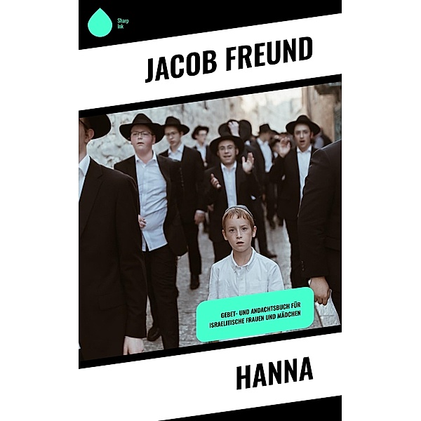 Hanna, Jacob Freund