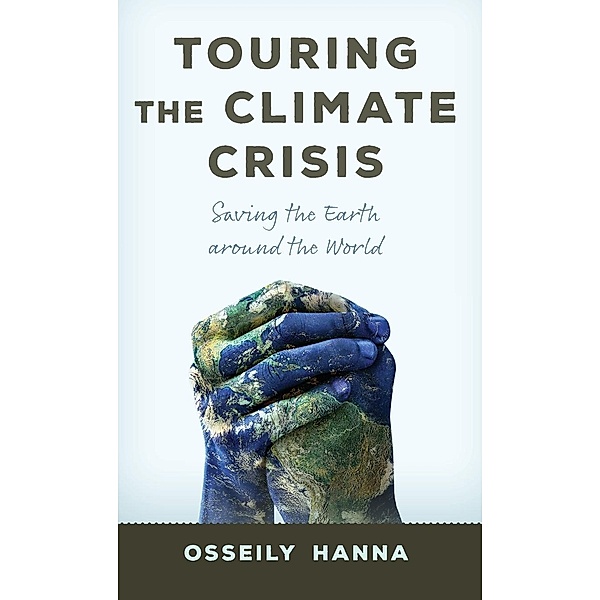 Hanna, O: Touring the Climate Crisis, Osseily Hanna