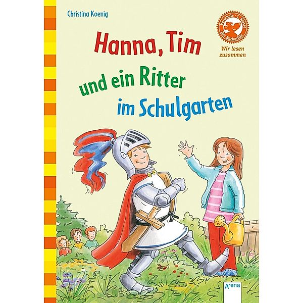 Hanna, Tim und ein Ritter im Schulgarten, Christina Koenig