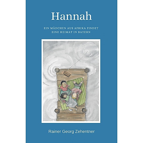 Hannah, Rainer Georg Zehentner