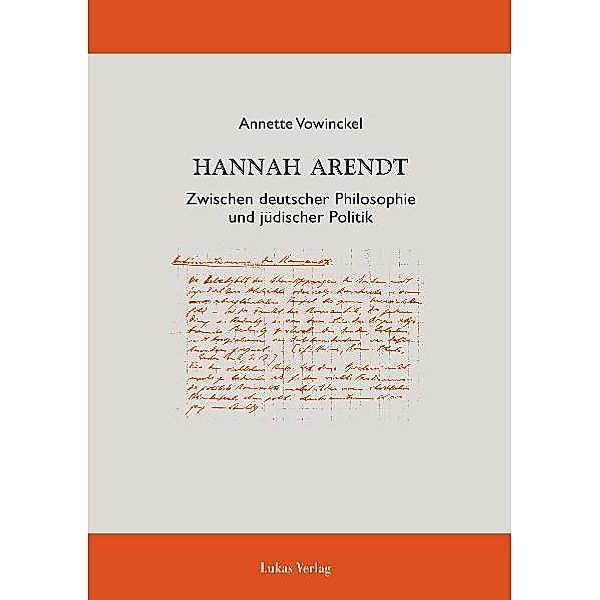 Hannah Arendt, Annette Vowinckel