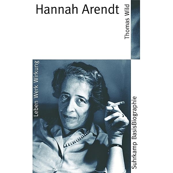 Hannah Arendt, Thomas Wild