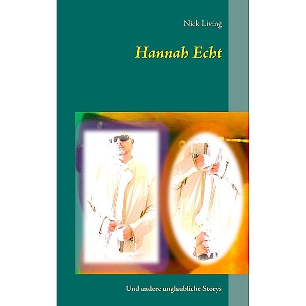 Hannah Echt, Nick Living