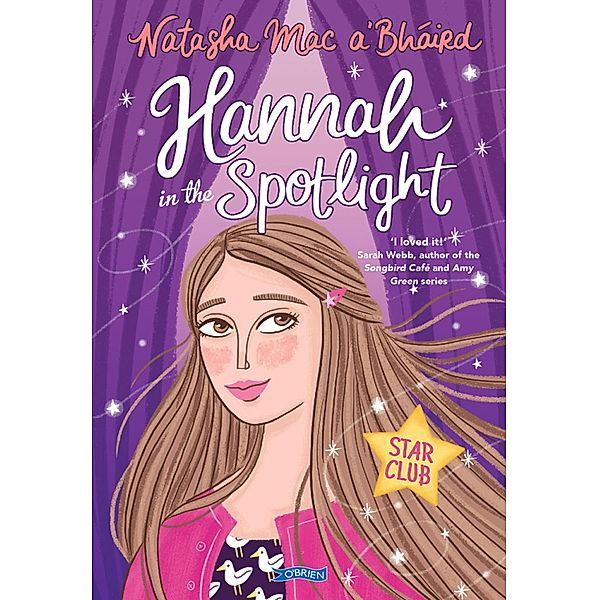 Hannah in the Spotlight, Natasha Mac A'Bháird