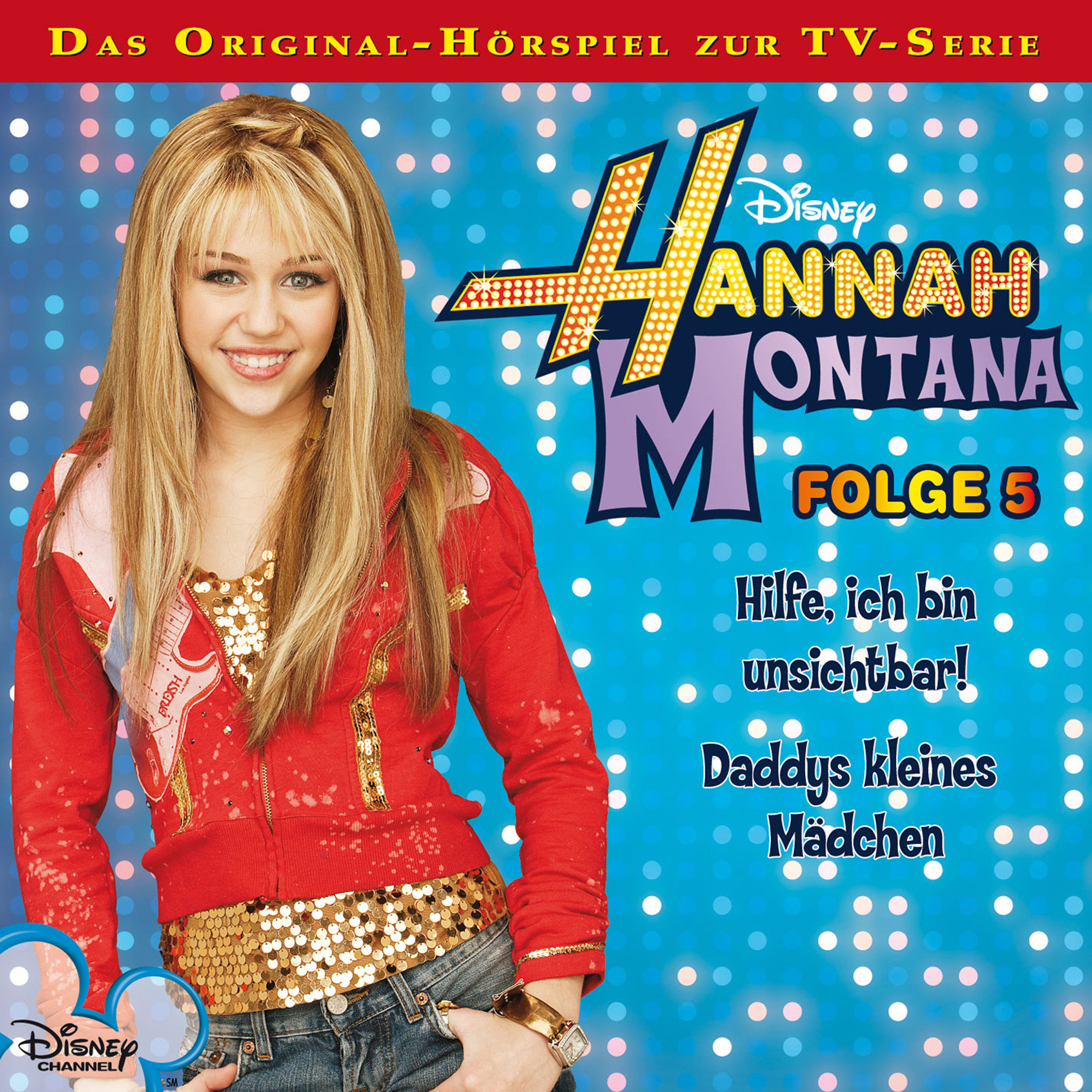 Hannah Montana - 5 - Disney Hannah Montana - Folge 5 Hörbuch Download