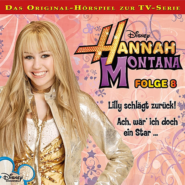 Hannah Montana - 8 - Disney Hannah Montana - Folge 8, Conny Kunz
