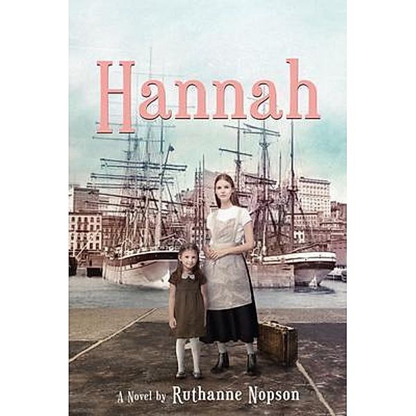 Hannah / ReadersMagnet LLC, Ruthanne Nopson