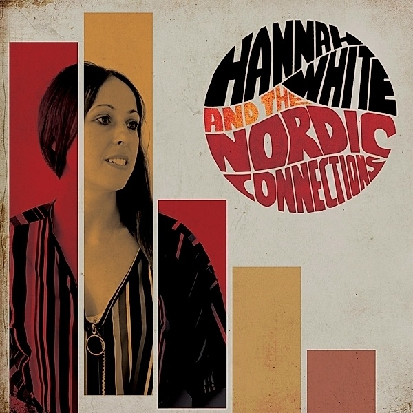 Hannah White & The Nordic Connections (Vinyl), Hannah White & The Nordic Connections