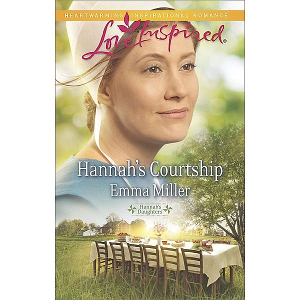 Hannah's Courtship / Hannah's Daughters Bd.8, Emma Miller