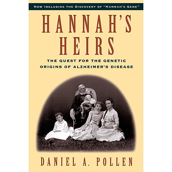 Hannah's Heirs, Daniel A. Pollen