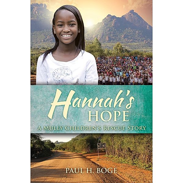 Hannah's Hope, Paul H Boge