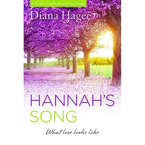 Hannah's Song, Diana Hagee