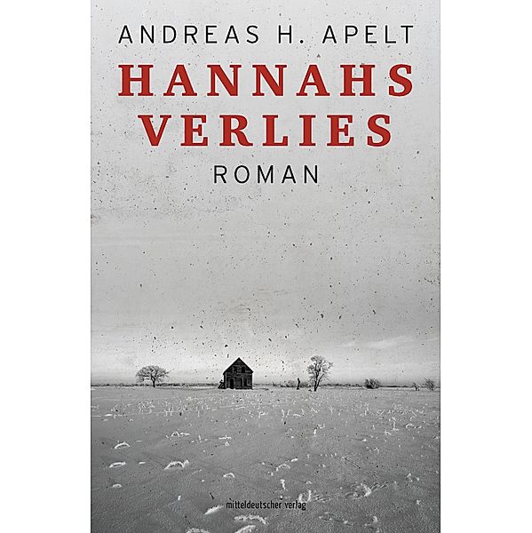 Hannahs Verlies, Andreas H. Apelt