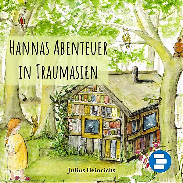 Hannas Abenteuer in Traumasien, Julius Heinrichs