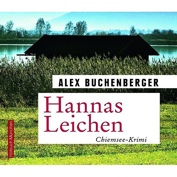 Hannas Leichen,7 Audio-CD, Alex Buchenberger