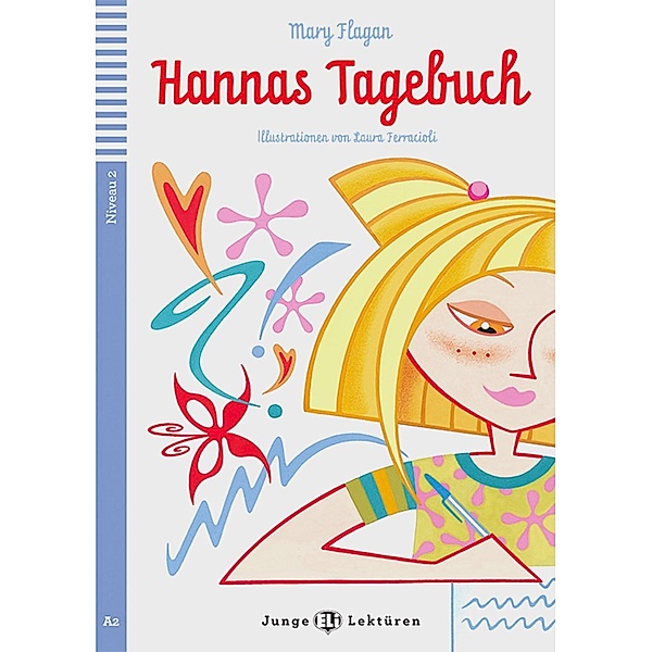 Hannas Tagebuch, m. Audio-CD, Mary Flagan