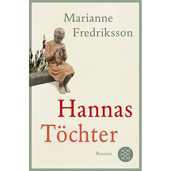 Hannas Töchter, Marianne Fredriksson
