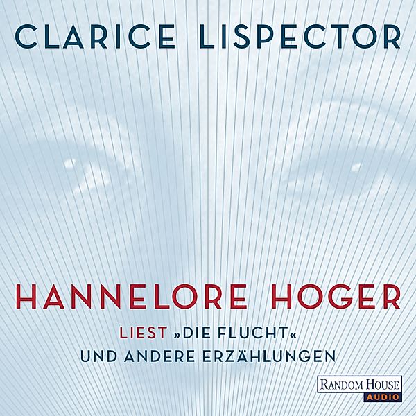 Hannelore Hoger liest Lispector, Clarice Lispector