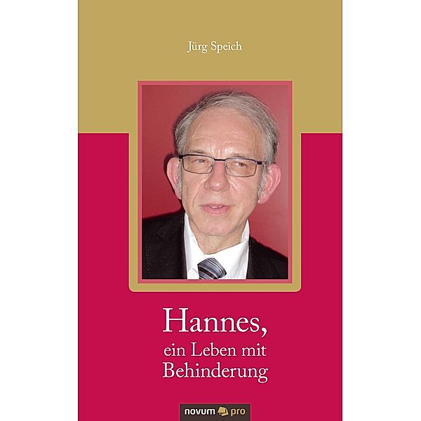 Hannes, ein Leben mit Behinderung, Jürg Speich