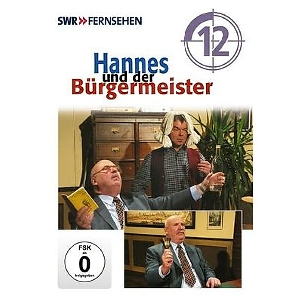 Hannes und der Bürgermeister - Folge 12, Hannes Und Der Bürgermeister