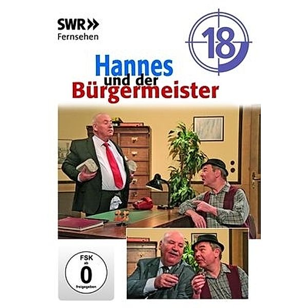 Hannes und der Bürgermeister - Folge 18, Hannes Und Der Bürgermeister