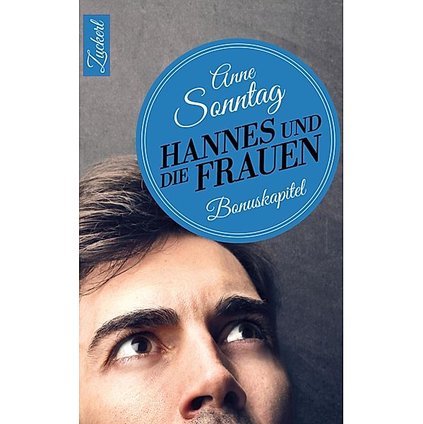 Hannes und die Frauen, Anne Sonntag