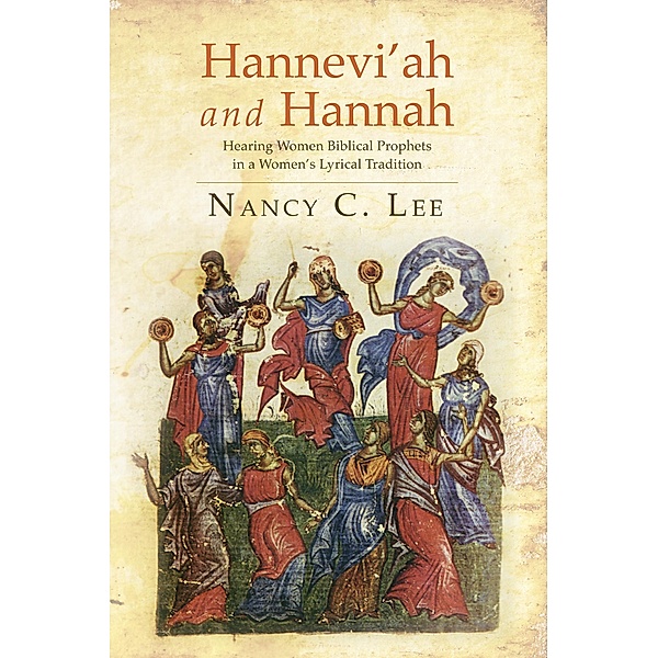 Hannevi'ah and Hannah, Nancy C. Lee