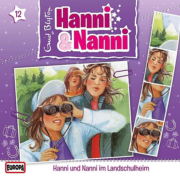 Hanni und Nanni - 12 - Folge 12: Hanni und Nanni im Landschulheim, Enid Blyton