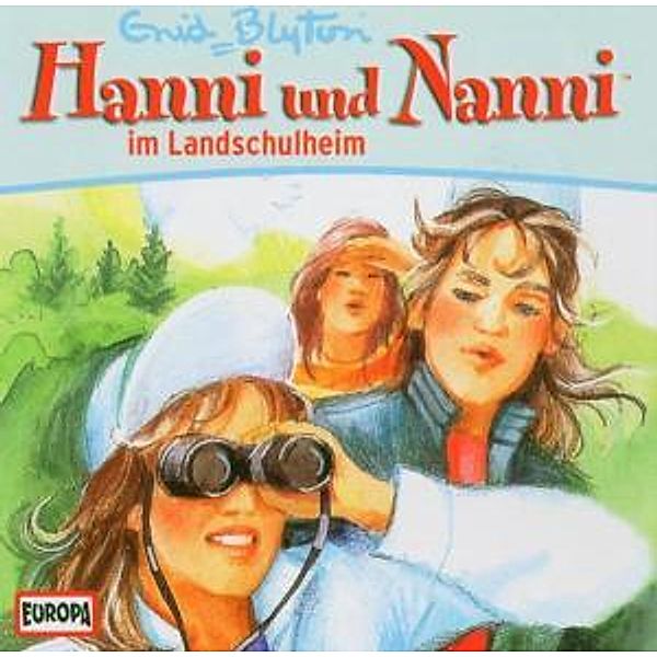 Hanni und Nanni - 15 - Hanni und Nanni im Landschulheim, Enid Blyton