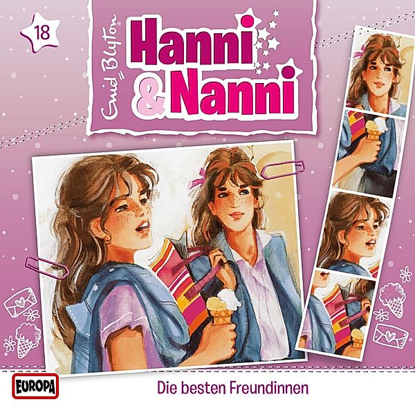 Hanni und Nanni - 18 - Folge 18: Die besten Freundinnen, André Minninger, Enid Blyton
