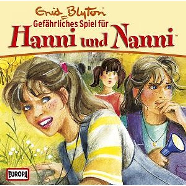 Hanni und Nanni 19: Gefährliches Spiel für Hanni und Nanni, Enid Blyton