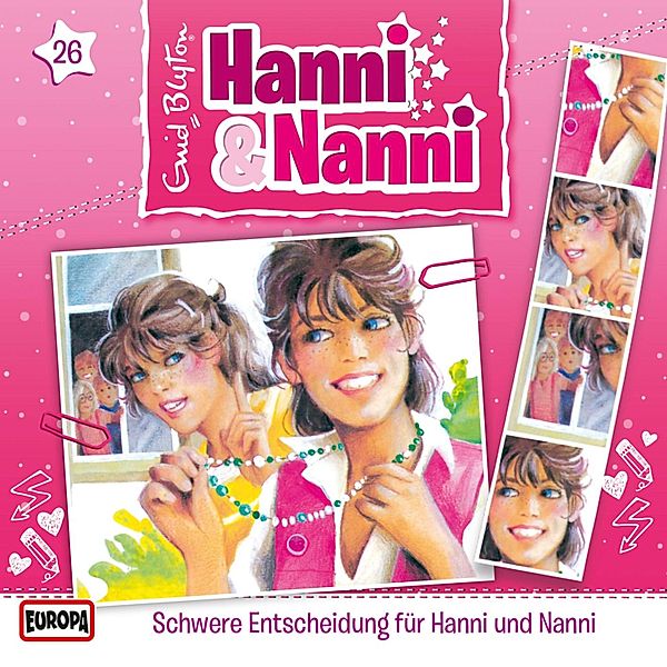 Hanni und Nanni - 26 - Folge 26: Schwere Entscheidung für Hanni und Nanni, André Minninger, Enid Blyton