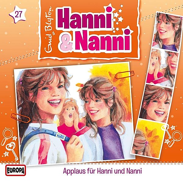 Hanni und Nanni - 27 - Folge 27: Applaus für Hanni und Nanni, André Minninger, Enid Blyton