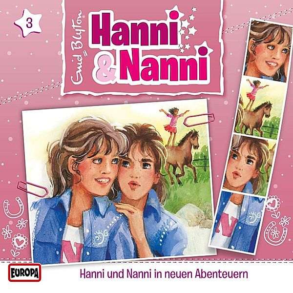 Hanni und Nanni - 3 - Folge 03: Hanni und Nanni in neuen Abenteuern, Enid Blyton