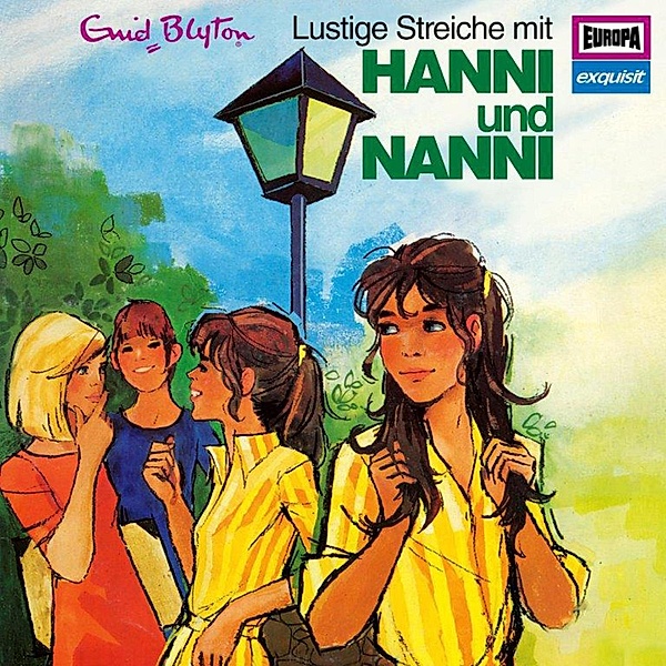 Hanni und Nanni - 4 - Folge 04: Lustige Streiche mit Hanni und Nanni (Klassiker 1973), Enid Blyton