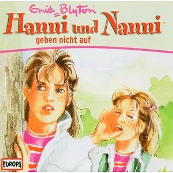 Hanni und Nanni - 5 - Hanni und Nanni geben nicht auf, Enid Blyton