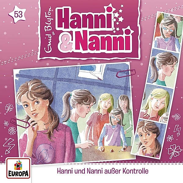 Hanni und Nanni - 53 - Folge 53: Hanni und Nanni ausser Kontrolle, André Minninger, Enid Blyton