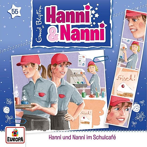 Hanni und Nanni - 55 - Folge 55: Hanni und Nanni im Schulcafé, André Minninger, Enid Blyton