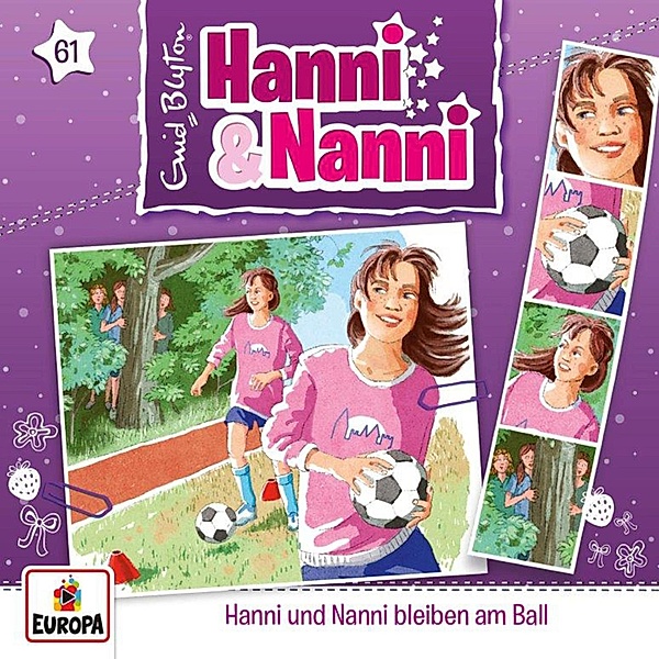 Hanni und Nanni - 61 - Folge 61: Hanni und Nanni bleiben am Ball, André Minninger, Enid Blyton
