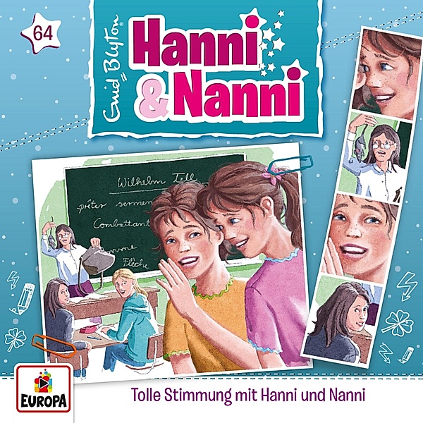 Hanni und Nanni - 64 - Folge 64: Tolle Stimmung mit Hanni und Nanni, André Minninger, Enid Blyton