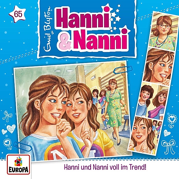 Hanni und Nanni - 65 - Folge 65: Hanni und Nanni voll im Trend!, André Minninger, Enid Blyton