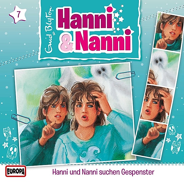 Hanni und Nanni - 7 - Folge 07: Hanni und Nanni suchen Gespenster, Enid Blyton