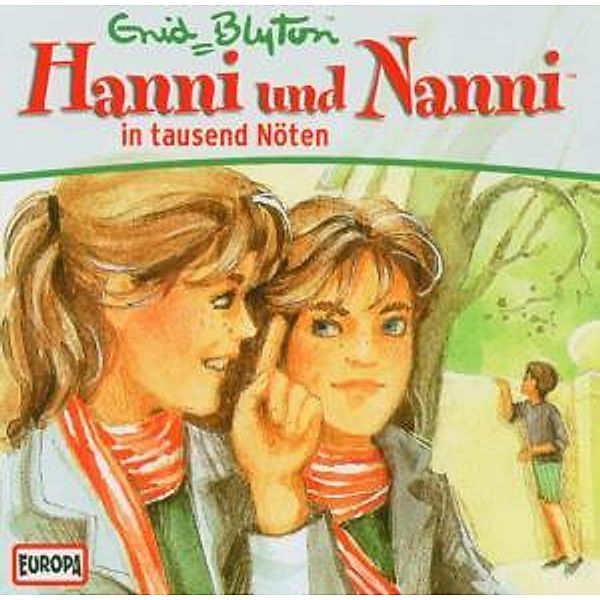 Hanni und Nanni Band 9: Hanni und Nanni in tausend Nöten (1 Audio-CD), Enid Blyton