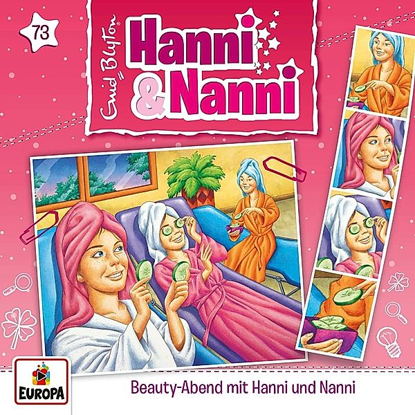 Hanni und Nanni - Beauty-Abend mit Hanni und Nanni (Folge 73), Enid Blyton