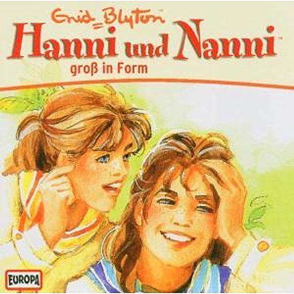 Hanni und Nanni groß in Form, Enid Blyton