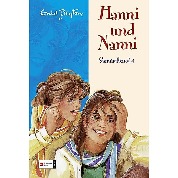 Hanni und Nanni / Hanni und Nanni Sammelband Bd.4, Enid Blyton