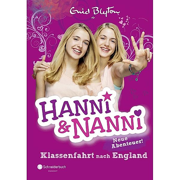 Hanni und Nanni - Klassenfahrt nach England, Enid Blyton