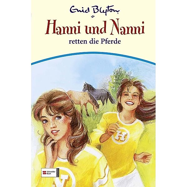 Hanni und Nanni retten die Pferde / Hanni und Nanni Bd.19, Enid Blyton